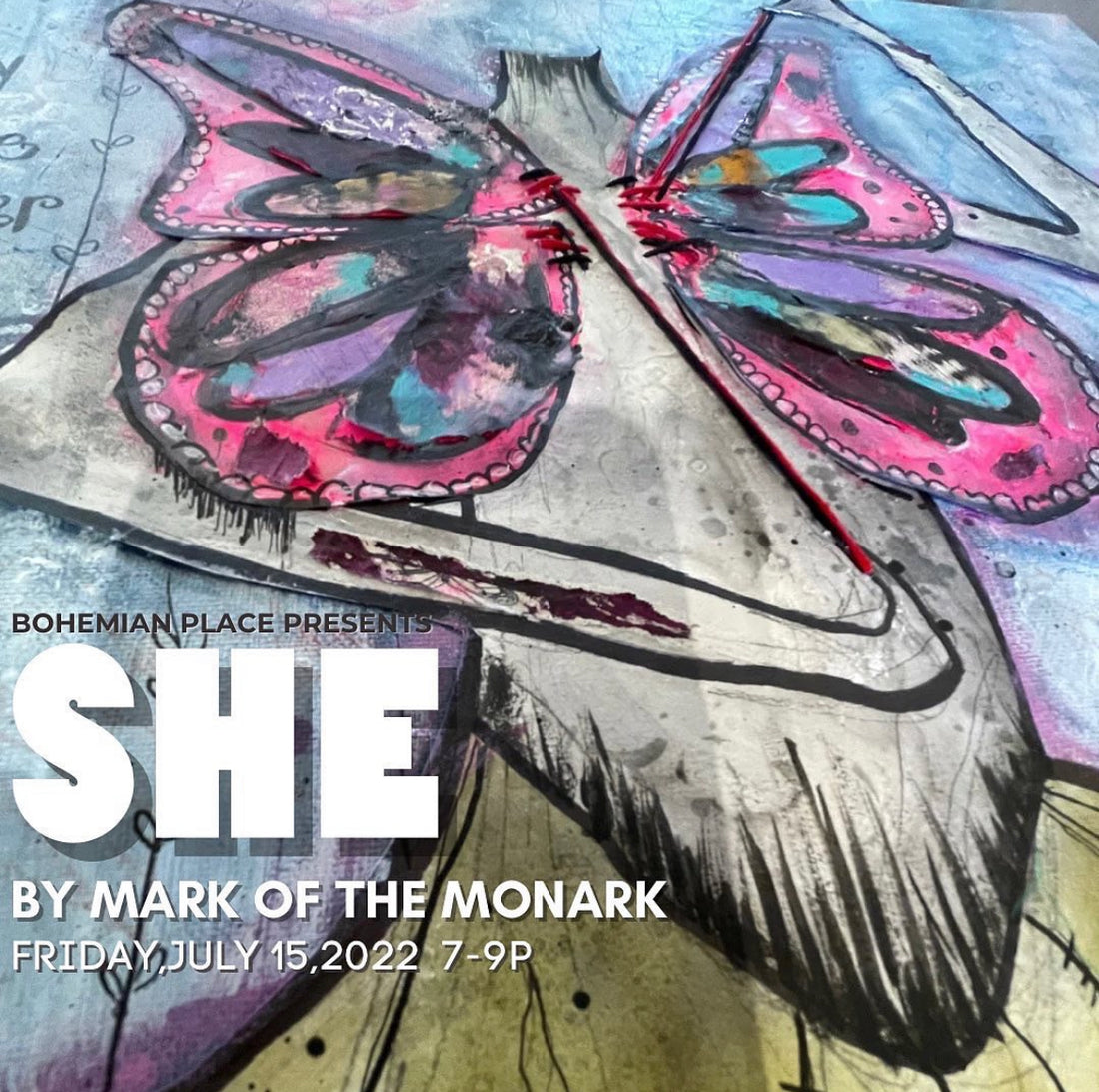 She by Mark of the Monark | Opening Night Showcase Friday, July 15th
